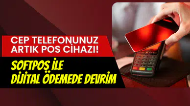 Telefonlar artık POS cihazı olacak: SoftPOS ile dijital ödeme devrimi