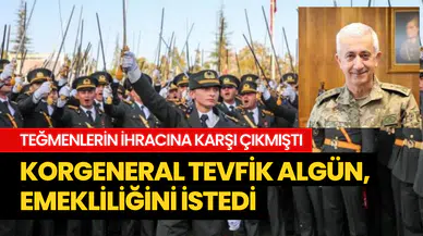 TSK’da üst düzey istifa: Korgeneral Tevfik Algan emekliliğini istedi