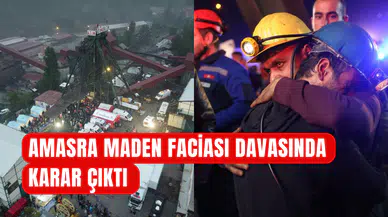 Amasra maden faciası davasında son karar: 23 sanığa hapis cezası verildi