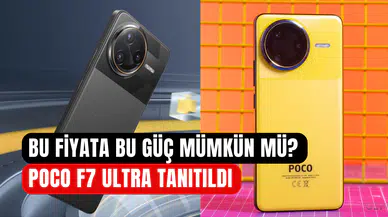 Amiral gemisi seviyesinde uygun fiyatlı telefon: Poco F7 Ultra tanıtıldı