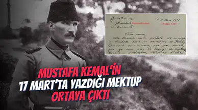 Atatürk’ün 18 Mart’tan bir gün önce yazdığı mektup ortaya çıktı!