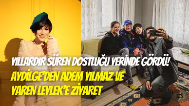 Aydilge, Yaren Leylek ve Adem Yılmaz’ı ziyaret etti
