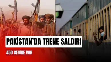 Pakistan'da militanlar bir trene saldırdı: 450 rehine var