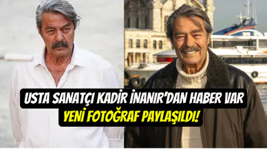 Beynine pıhtı atmıştı: Kadir İnanır’ın sağlık durumu hakkında yeni gelişme