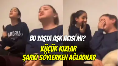 Bu yaşta aşk acısı mı? Küçük kız TikTok’ta ‘’Aşk Nereden Nereye’’ şarkısına ağladı