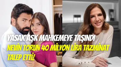 Cenk Torun Mahassine Merabet aşkında kriz: Nevin Torun 40 milyon lira tazminat talep etti