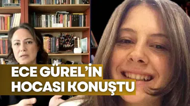 Ece Gürel’in hocası konuştu: Cadılık zanaatı eğitimi alıyordu