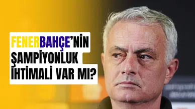 Fenerbahçe şampiyon olabilir mi?