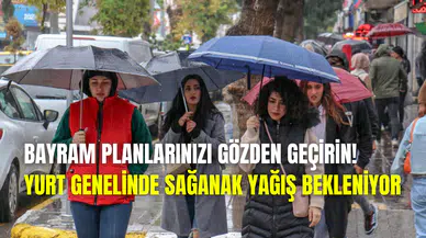 İstanbul, Ankara ve İzmir’e uyarı: Bayramda gök gürültülü sağanak yağış bekleniyor
