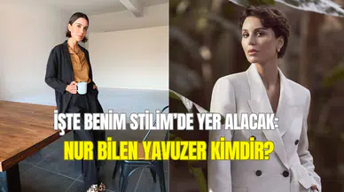 İşte Benim Stilim jürisi Nur Bilen Yavuzer kimdir? (Biyografisi ve kariyeri)