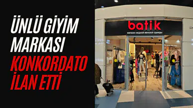 Kadın giyim devi iflas tehlikesinde: Batik, konkordato ilan etti