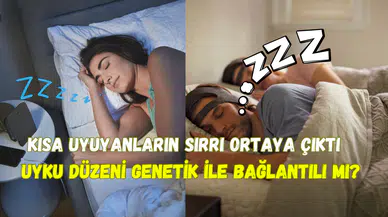 Kısa uyuyan insanların sırrı ne? İşte şaşırtıcı gerçek