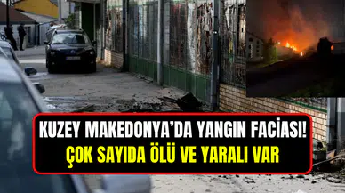 Kuzey Makedonya’da gece kulübü yangını: 59 kişi hayatını kaybetti, 155 yaralı var
