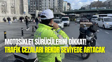 Motosiklet sürücüleri için yeni düzenleme: Cezalar katlanacak, uymayanlar yanacak
