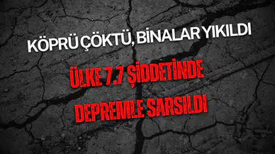 Myanmar’da yıkıcı deprem: Binalar tuzla buz oldu