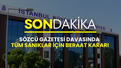 Mahkemeden Sözcü gazetesi davası kararı: Tüm sanıklar beraat etti