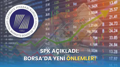 SPK, Borsa İçin Yeni Tedbirler Aldı!