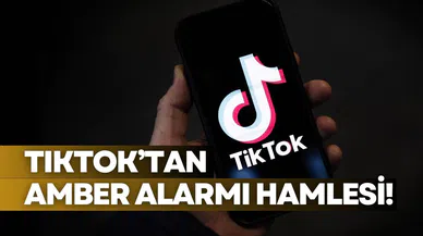TikTok ABD’de kayıp çocuklar için bildirim atacak! AMBER Alarmı Türkiye'ye de gelmeli mi?