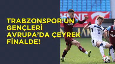 Trabzonspor’un gençleri Avrupa’yı sallıyor: UEFA Gençlik Ligi’nde çeyrek finale yükseldiler