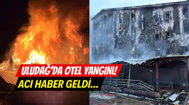 Uludağ’da kapatılan otelde yangın: 3 kişi hayatını kaybetti