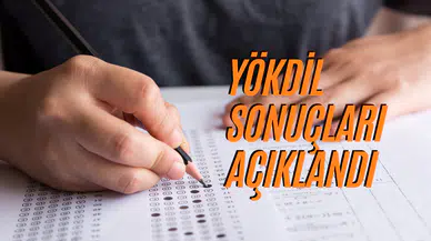 YÖKDİL adayları dikkat: ÖSYM sonuçları duyurdu