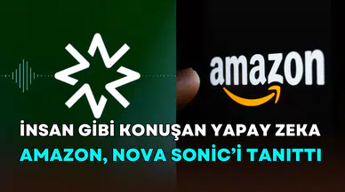 Amazon’dan insan gibi konuşan yapay zeka: Nova Sonic tanıtıldı