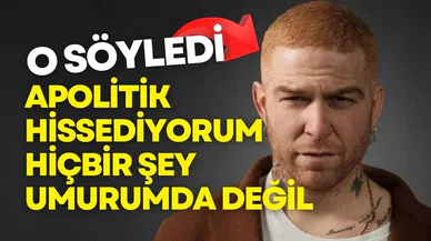 Gökhan Özoğuz sessizliğini bozdu: Apolitik hissediyorum, hiçbir şey umurumda değil