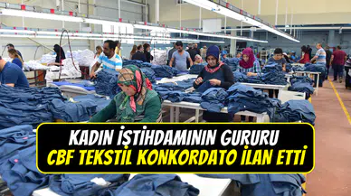 Avrupa’ya ihracat yapan firma krizde: CBF Tekstil konkordato ilan etti