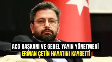 Aydın Gazeteciler Cemiyeti Başkanı Erman Çetin kalp krizi sebebiyle hayatını kaybetti