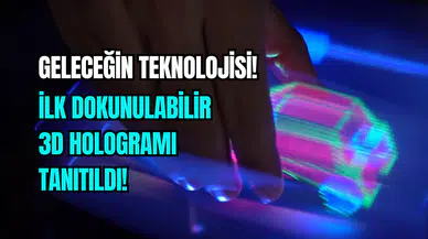 Blade Runner filmi gerçek oldu: Dünyanın ilk dokunulabilir 3D hologramı tanıtıldı