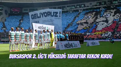Bursaspor 2. Lig'e Yükseldi: Taraftar Rekor Kırdı!