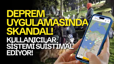 Deprem Uygulamasında Skandal: Kullanıcılar Sahte Bildirim Yapıyor!