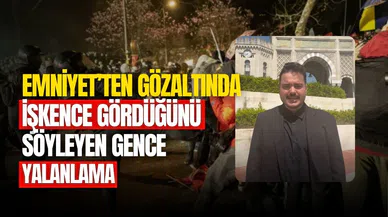 Üniversite öğrencisi Eren Üner'in iddialarını Emniyet yalanladı