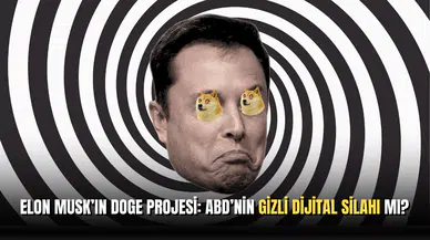 Elon Musk’ın Devlet Projesi DOGE, Dijital Bir Silah İnşa Ediyor!