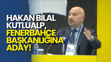 Fenerbahçe'de Başkanlık Krizi: Hakan Bilal Kutlualp Adaylığını Açıkladı!