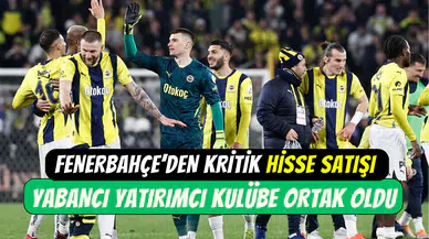 Fenerbahçe’de kritik hisse satışı: Yüzde 4,8’lik pay el değiştirdi