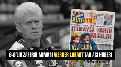 Fenerbahçe'nin Efsane 6-0'lık Galibiyetinin Mimarı Werner Lorant Hayatını Kaybetti!