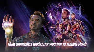 Final Sahnesiyle Harikalar Yaratan 10 Marvel Filmi!