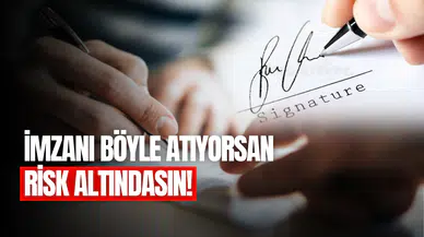 İmzanızı böyle atıyorsanız tehlikedesiniz! Emniyet’ten imza uyarısı: “Her yere aynı imzayı atın”
