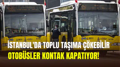 İstanbul’da ulaşım krizi: Özel halk otobüsleri kontak kapatıyor