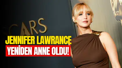 Ünlü oyuncudan bebek müjdesi: Jennifer Lawrence ikinci kez anne oldu!