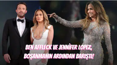 Jennifer Lopez, Ex'i Ben Affleck ile Yeniden Bir Araya Mı Geliyor?