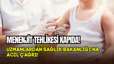 Menenjit tehlikesi kapıda: Uzmanlardan aşı takvimi çağrısı