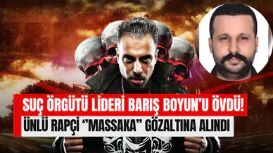 Örgüt lideri Barış Boyun’u övdü: ‘’Massaka’’ lakaplı rapçi gözaltına alındı