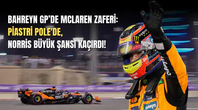 Piastri Pole Pozisyonunda, Norris Son Turda Hata Yaptı