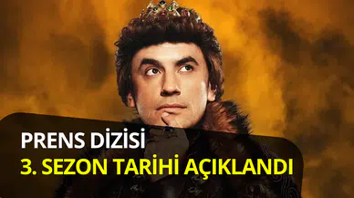 Prens dizisi geri dönüyor: Üçüncü sezon tarihi açıklandı