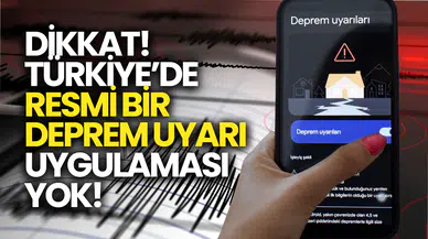 Sahte Deprem Uyarılarına Dikkat: Türkiye’de Resmi Erken Uyarı Sistemi Bulunmuyor!