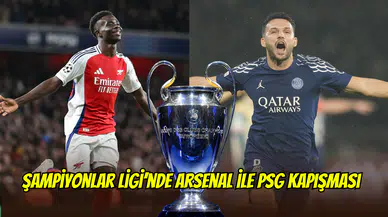 Şampiyonlar Ligi’nde yarı final kapışması: Arsenal ile PSG, Londra’da karşı karşıya gelecek