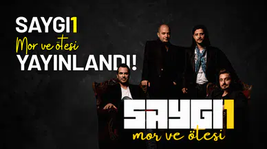 SAYGI1 Mor ve Ötesi yayınlandı!
