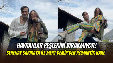 Serenay Sarıkaya ve Mert Demir’den yeni fotoğraflar geldi